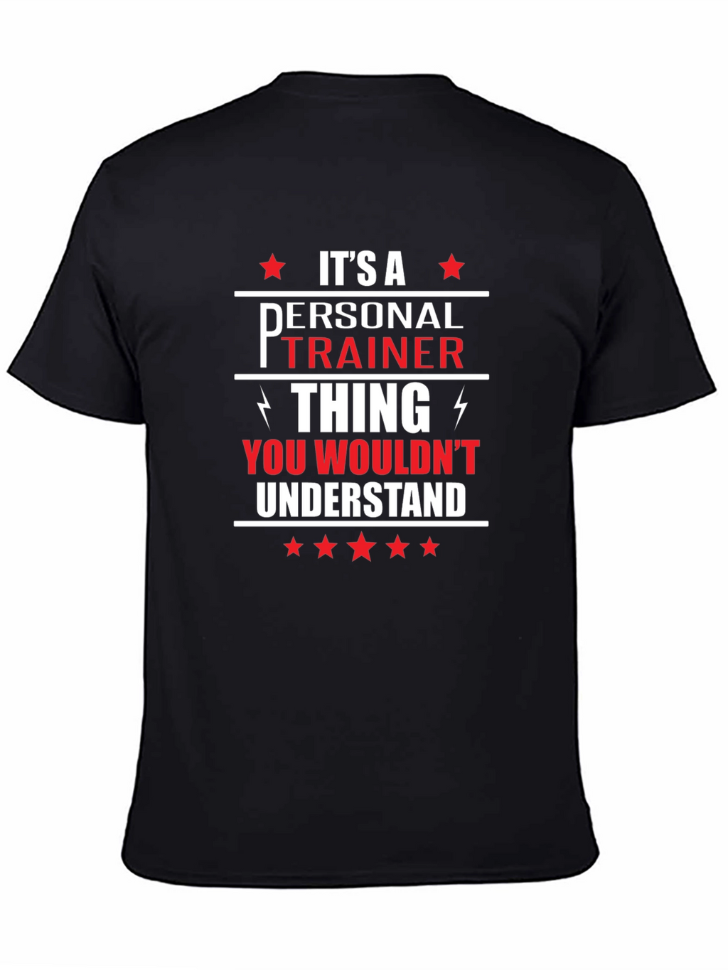 Personal Trainer Thing T-Shirt