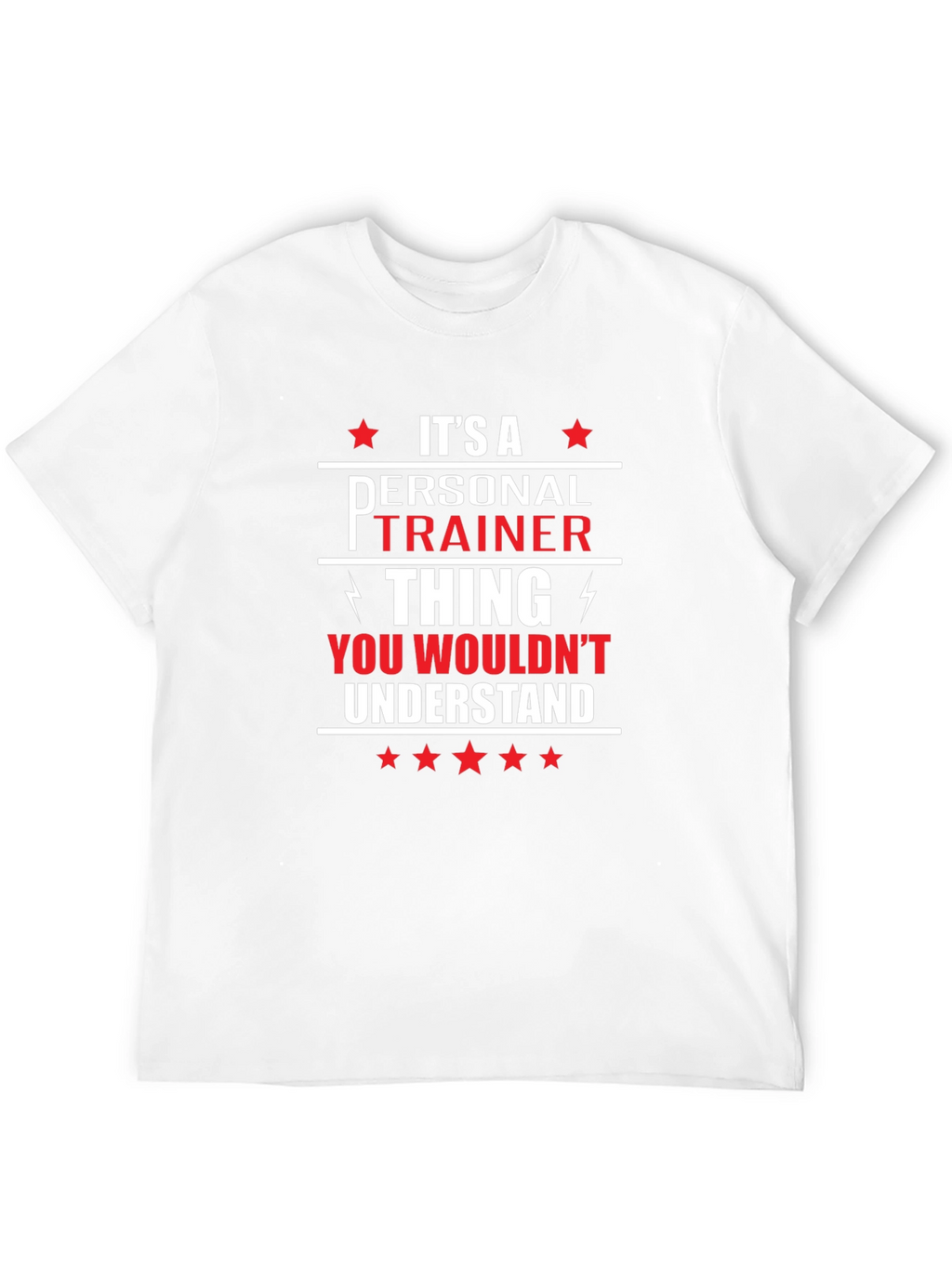 Personal Trainer Thing T-Shirt