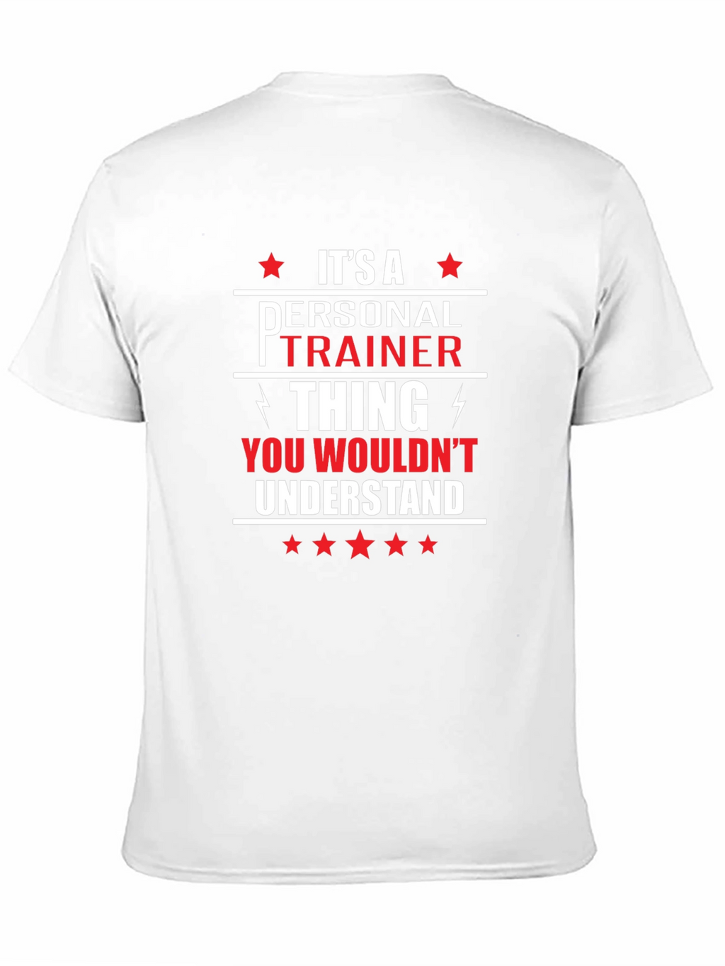 Personal Trainer Thing T-Shirt