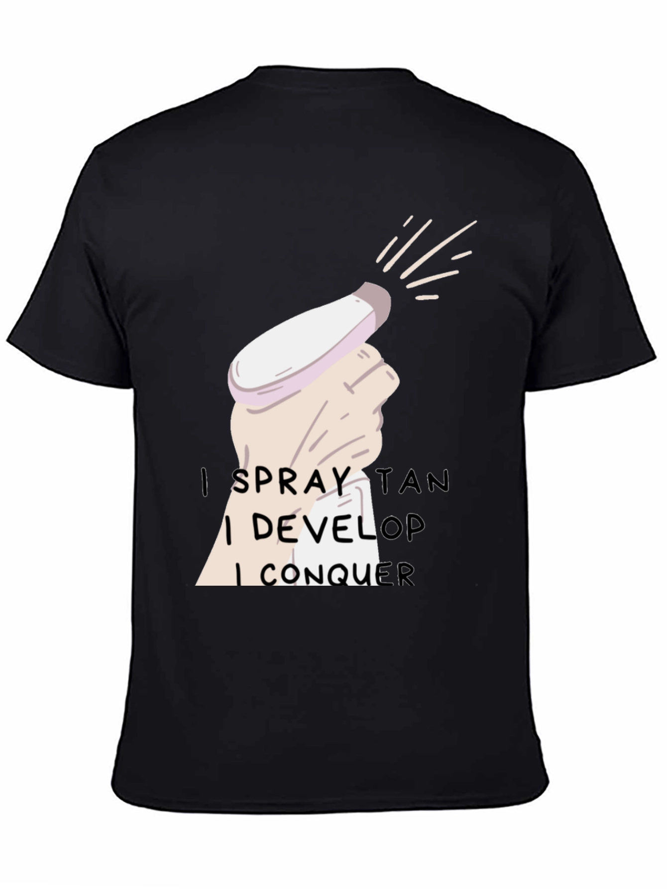 Spray Tan Conquer T-Shirt