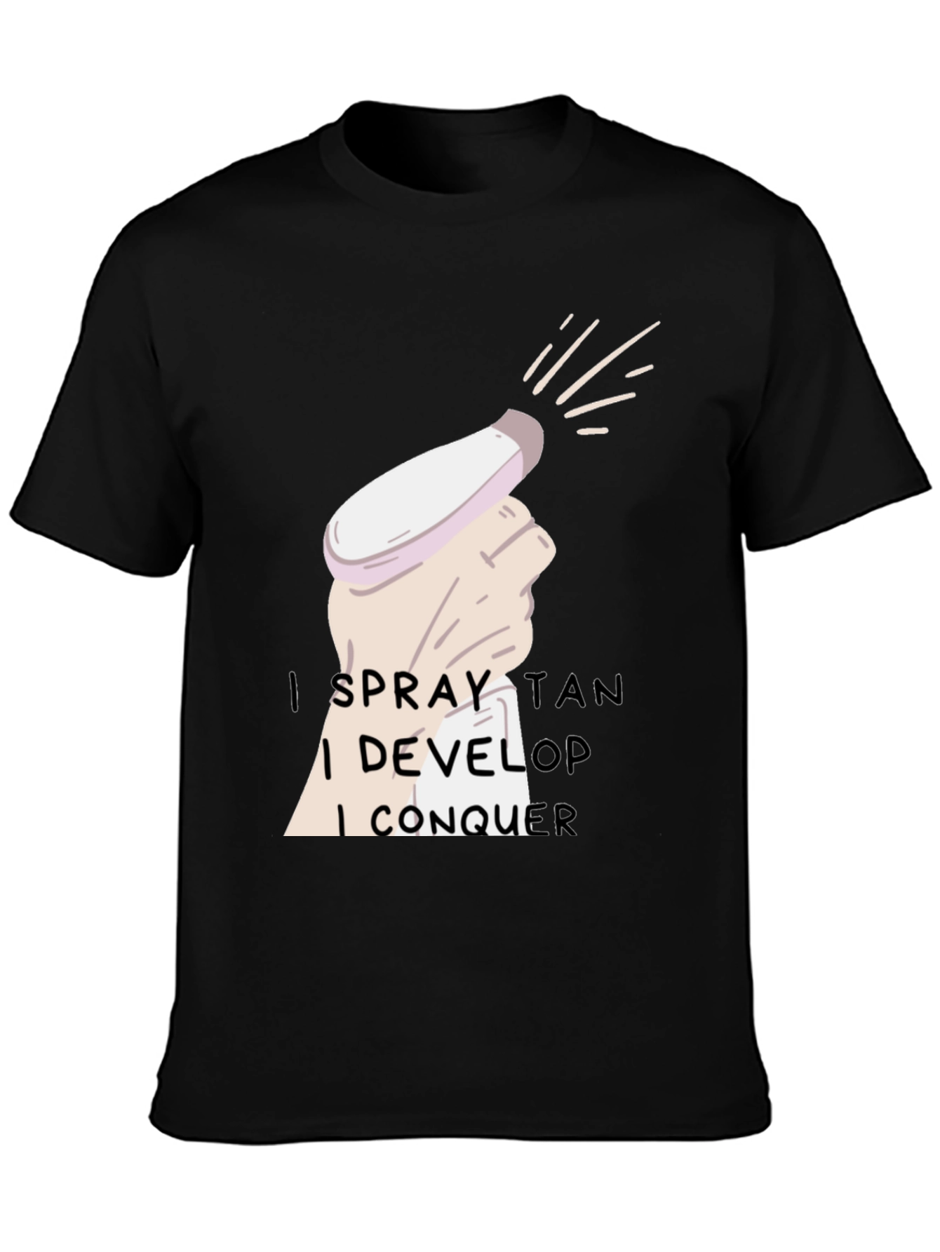Spray Tan Conquer T-Shirt