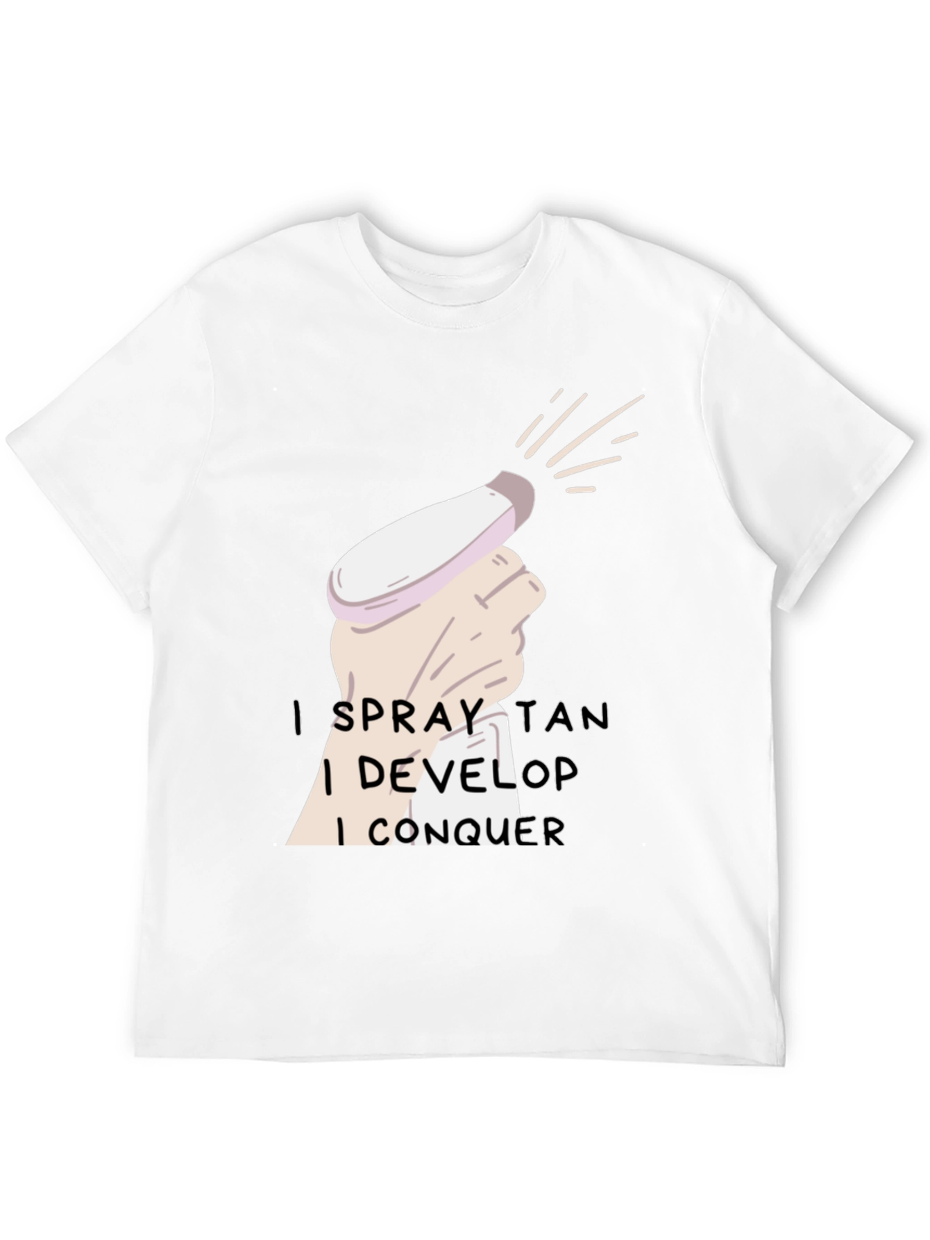 Spray Tan Conquer T-Shirt