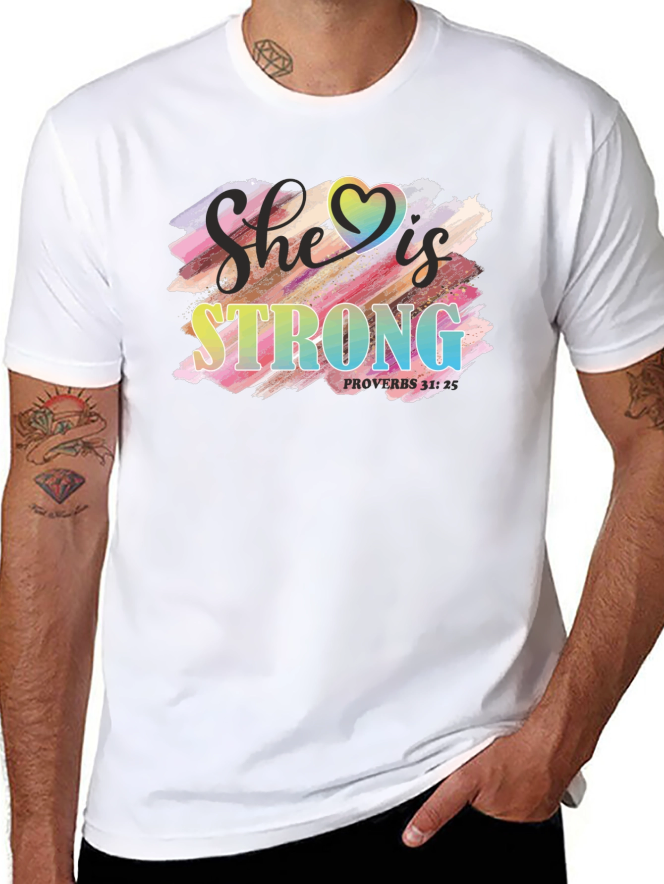 She is Strong T-Shirt Proverbs 31:25