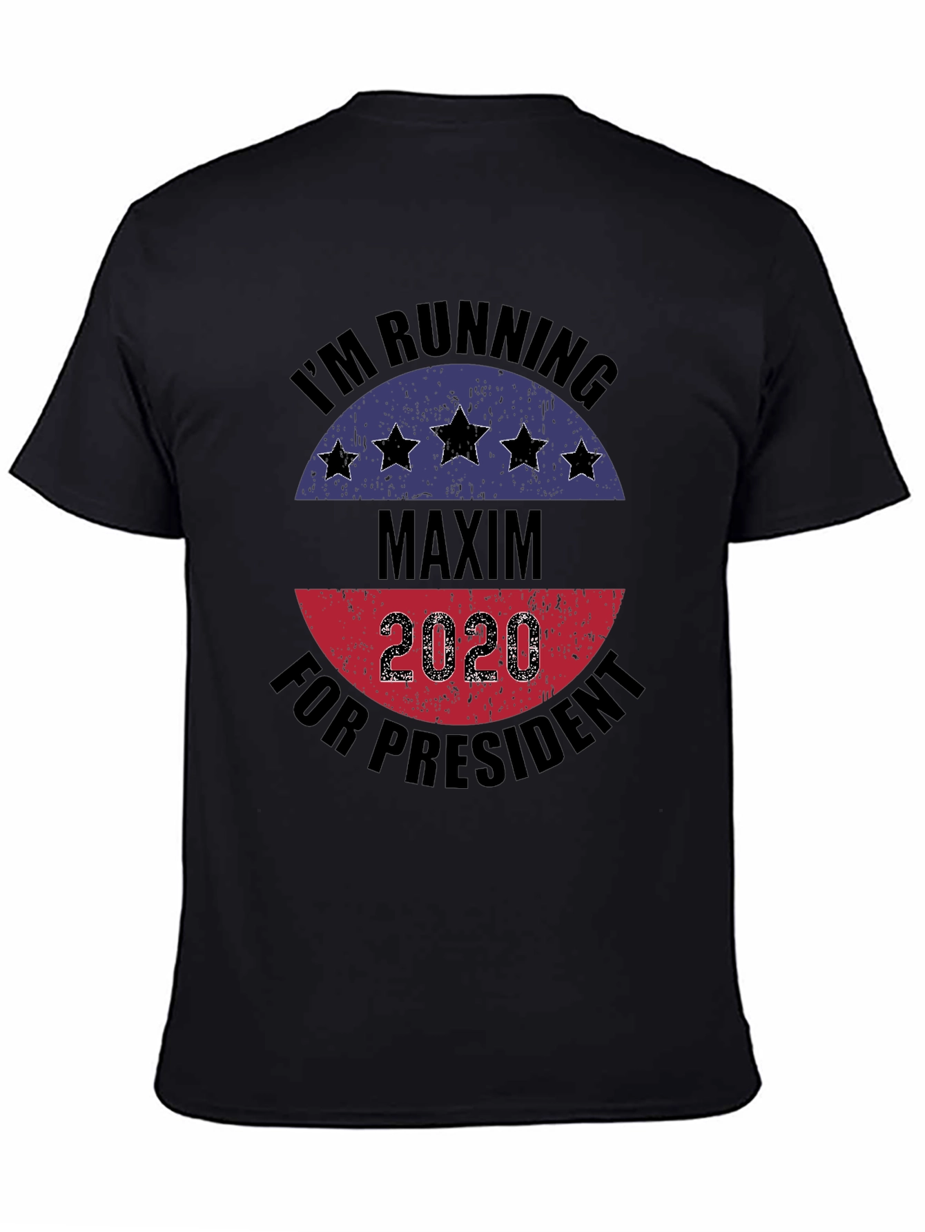 Maxim for President 2020 T-Shirt