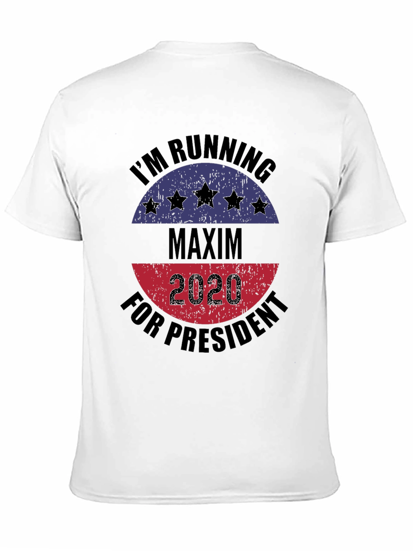 Maxim for President 2020 T-Shirt