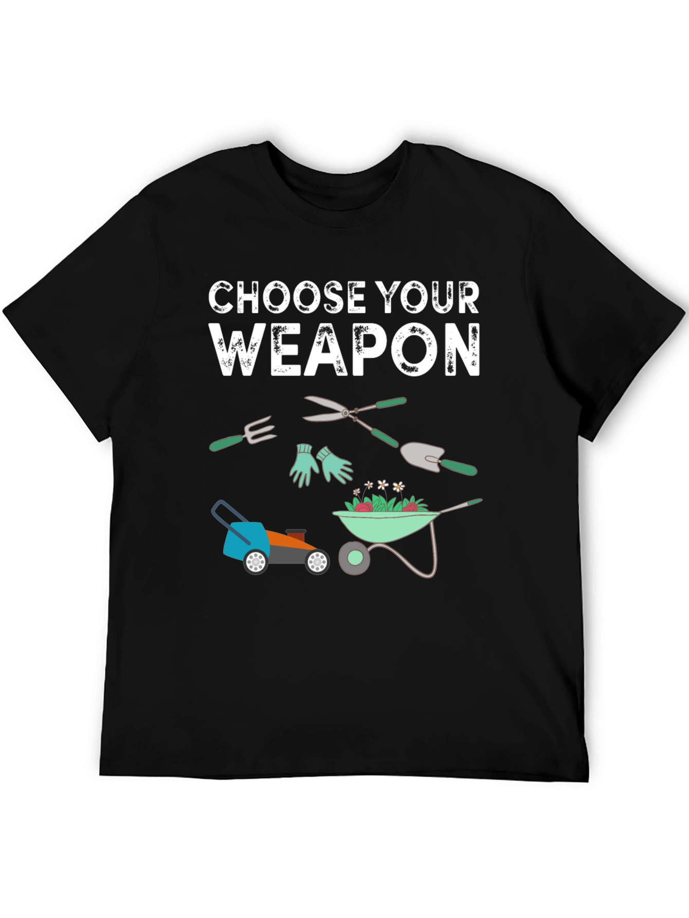 Gardening Weapon T-Shirt - Choose Your Tool