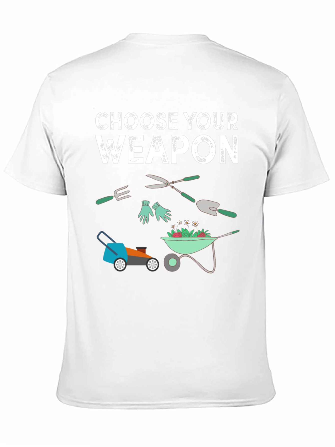 Gardening Weapon T-Shirt - Choose Your Tool