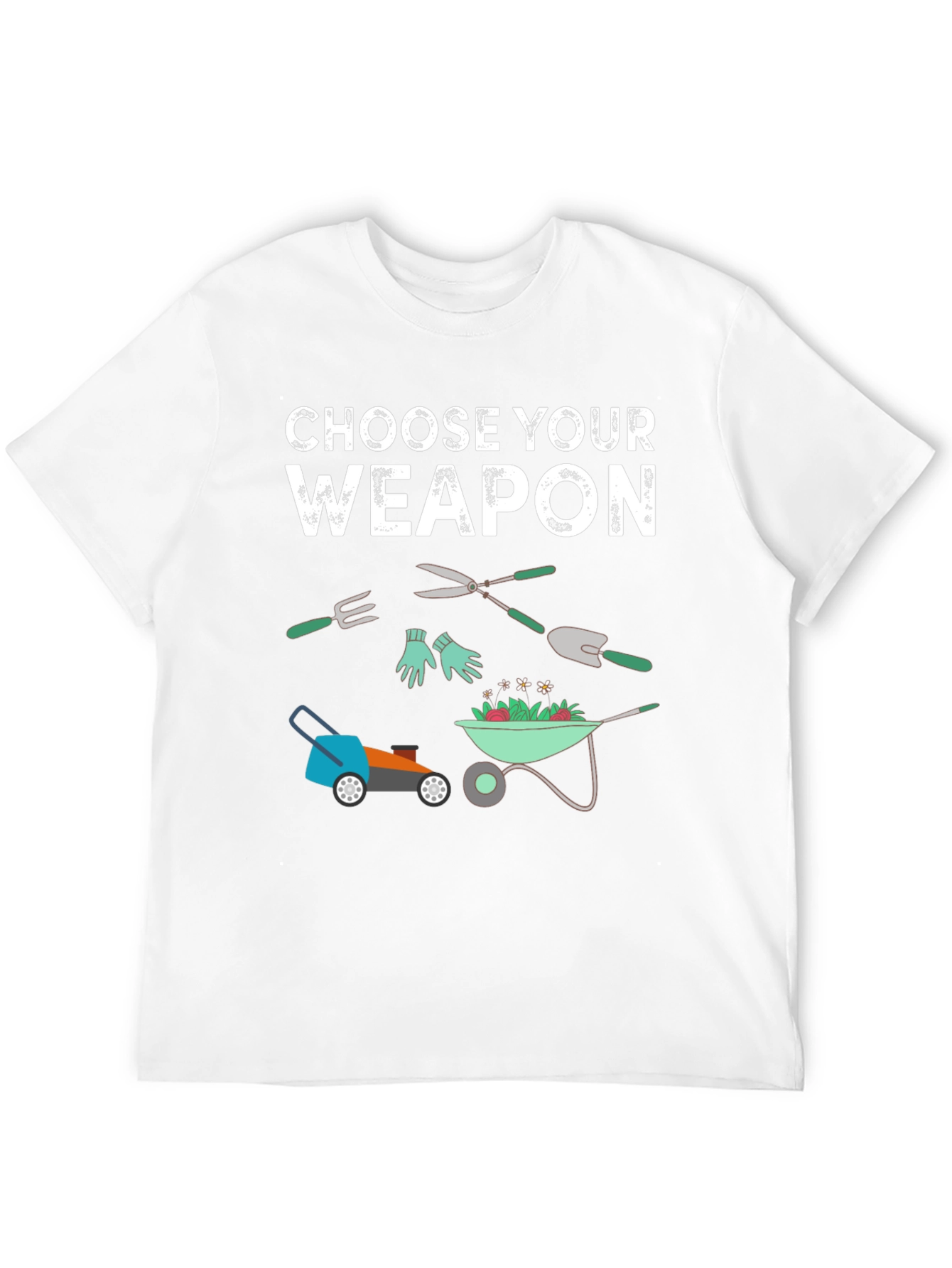 Gardening Weapon T-Shirt - Choose Your Tool