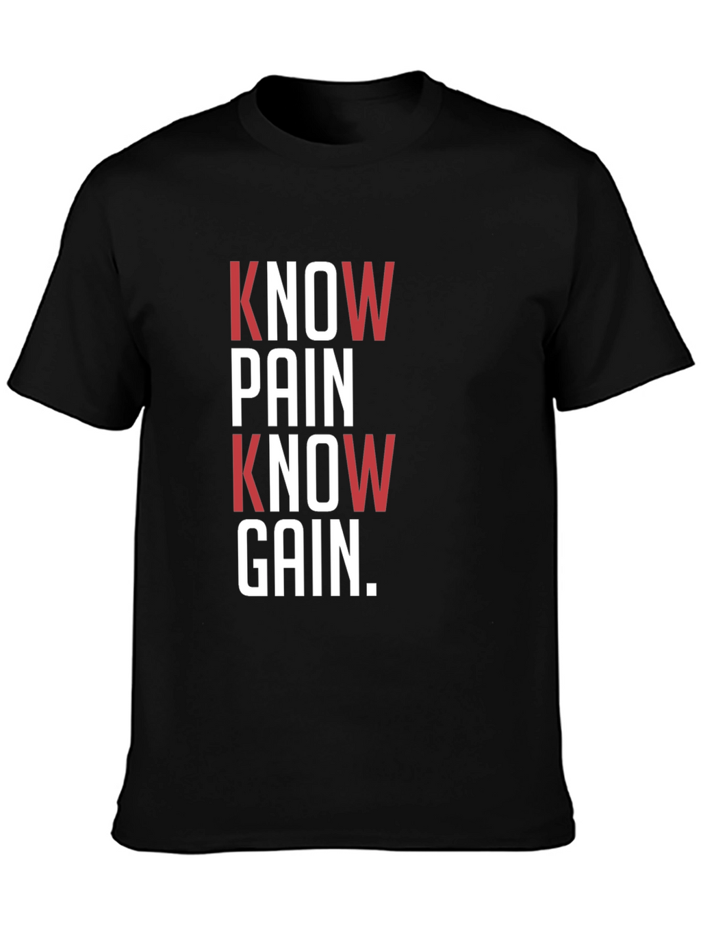 Know Pain Know Gain Black Graphic T-Shirt