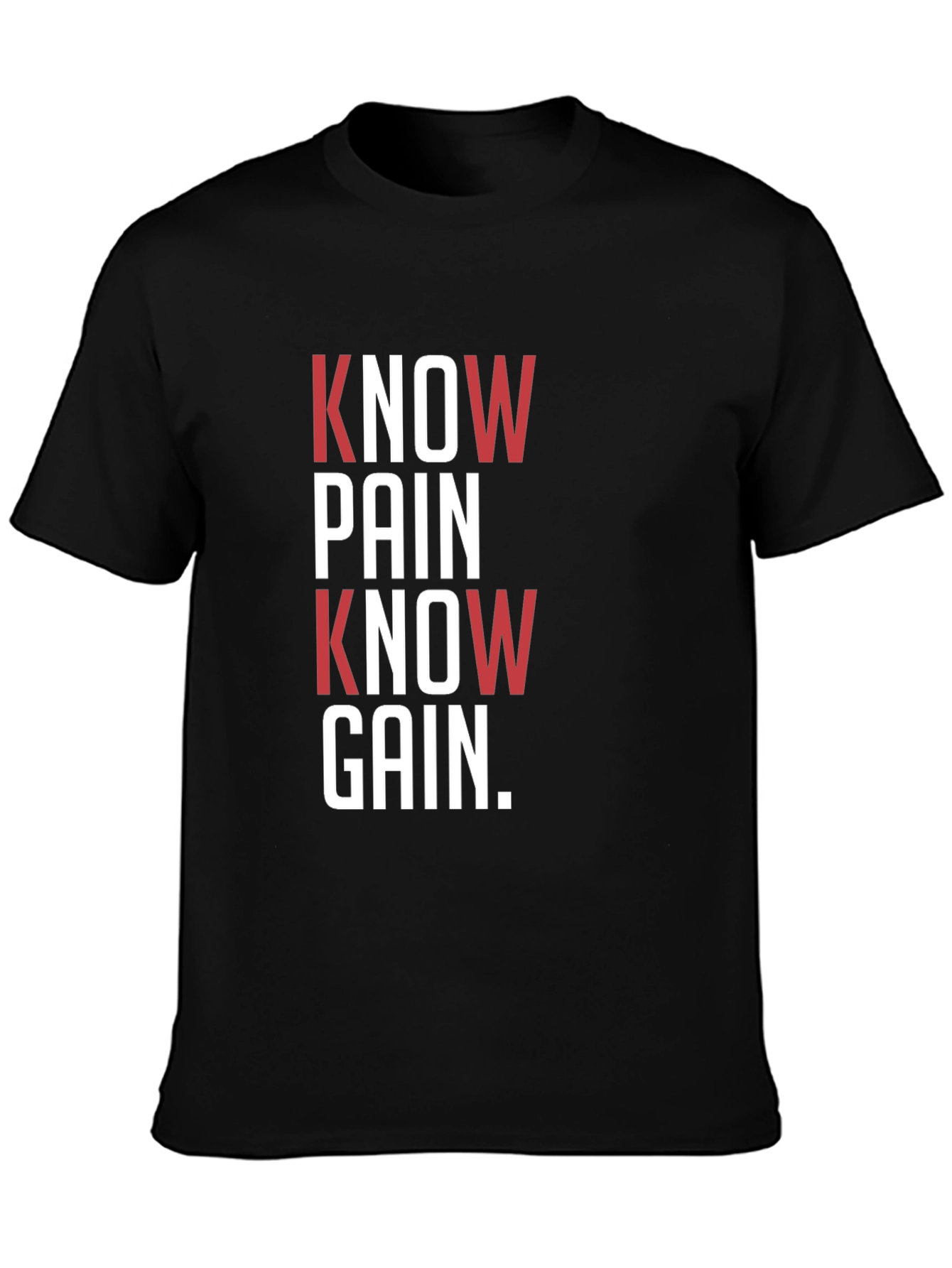 Know Pain Know Gain Black Graphic T-Shirt