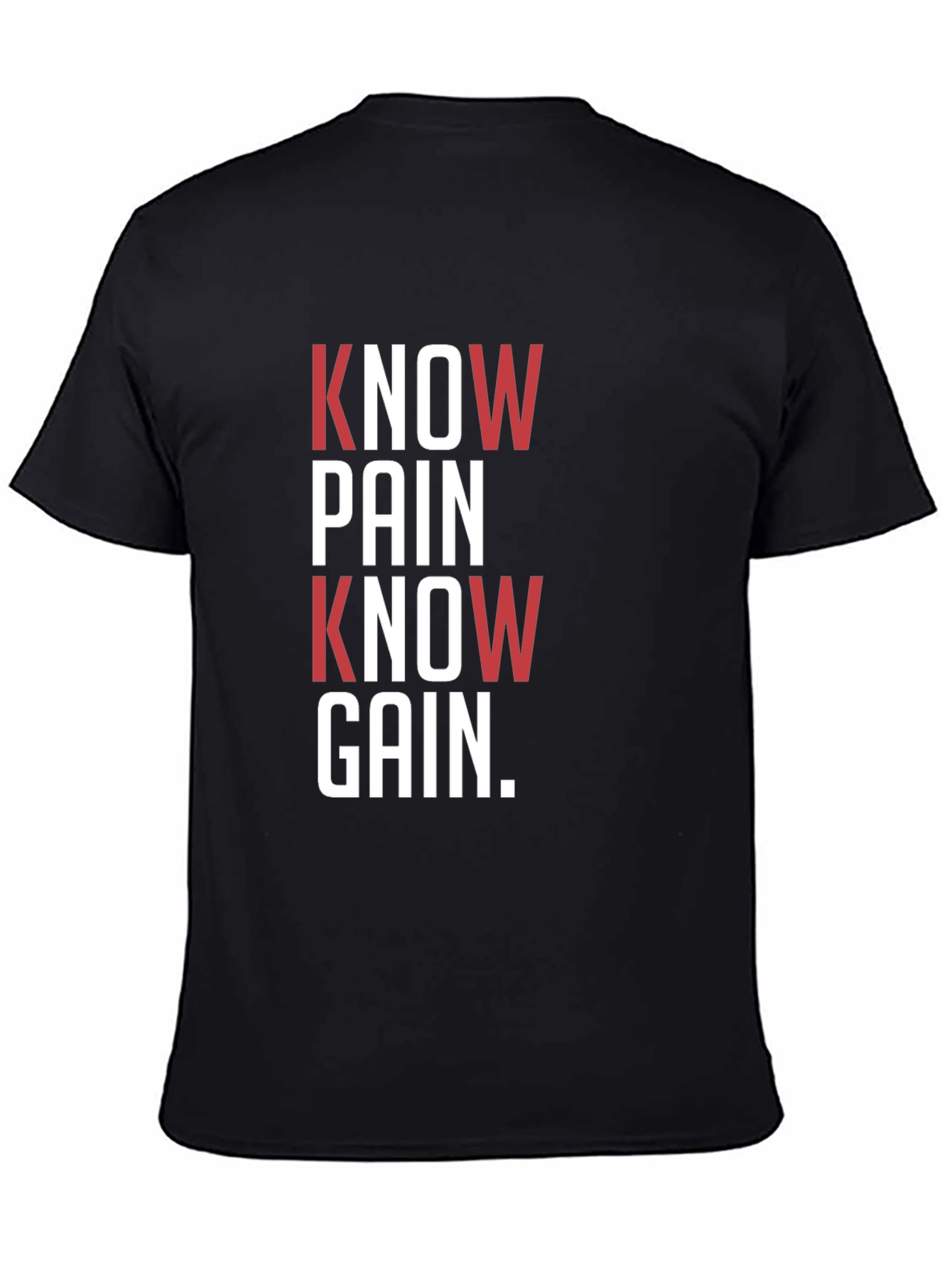Know Pain Know Gain Black Graphic T-Shirt