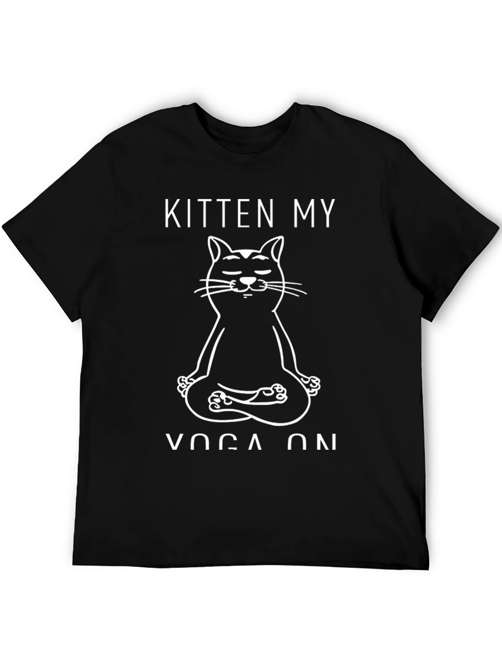 Kitten My Yoga On Graphic Tee