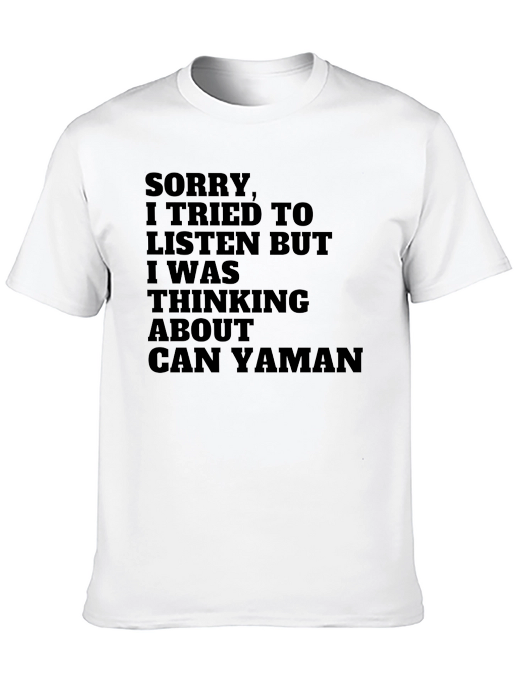 Sorry Thinking About Can Yaman T-Shirt