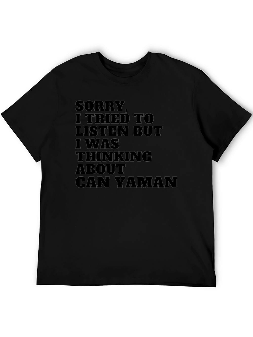 Sorry Thinking About Can Yaman T-Shirt