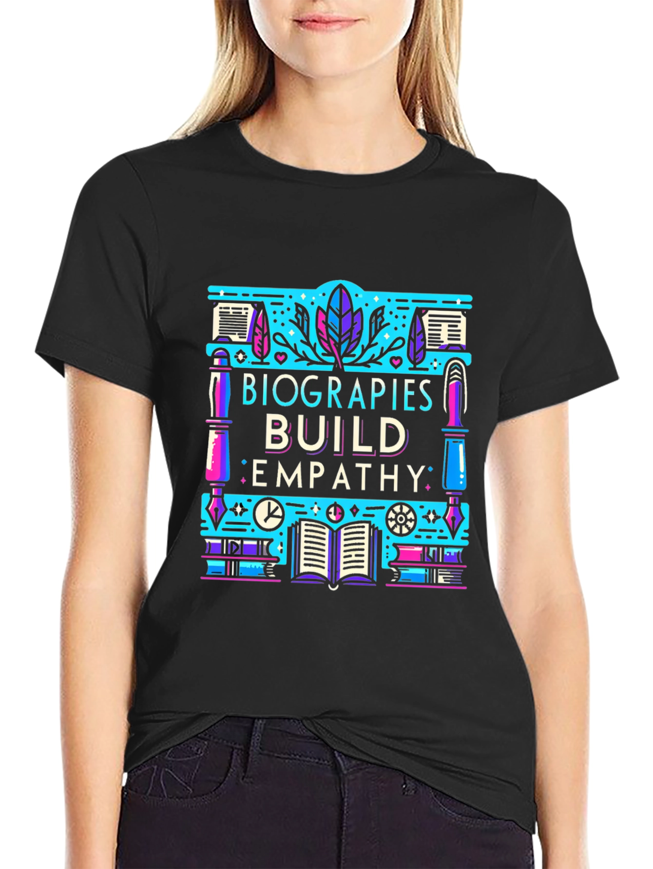 Biographies Build Empathy Graphic T-Shirt