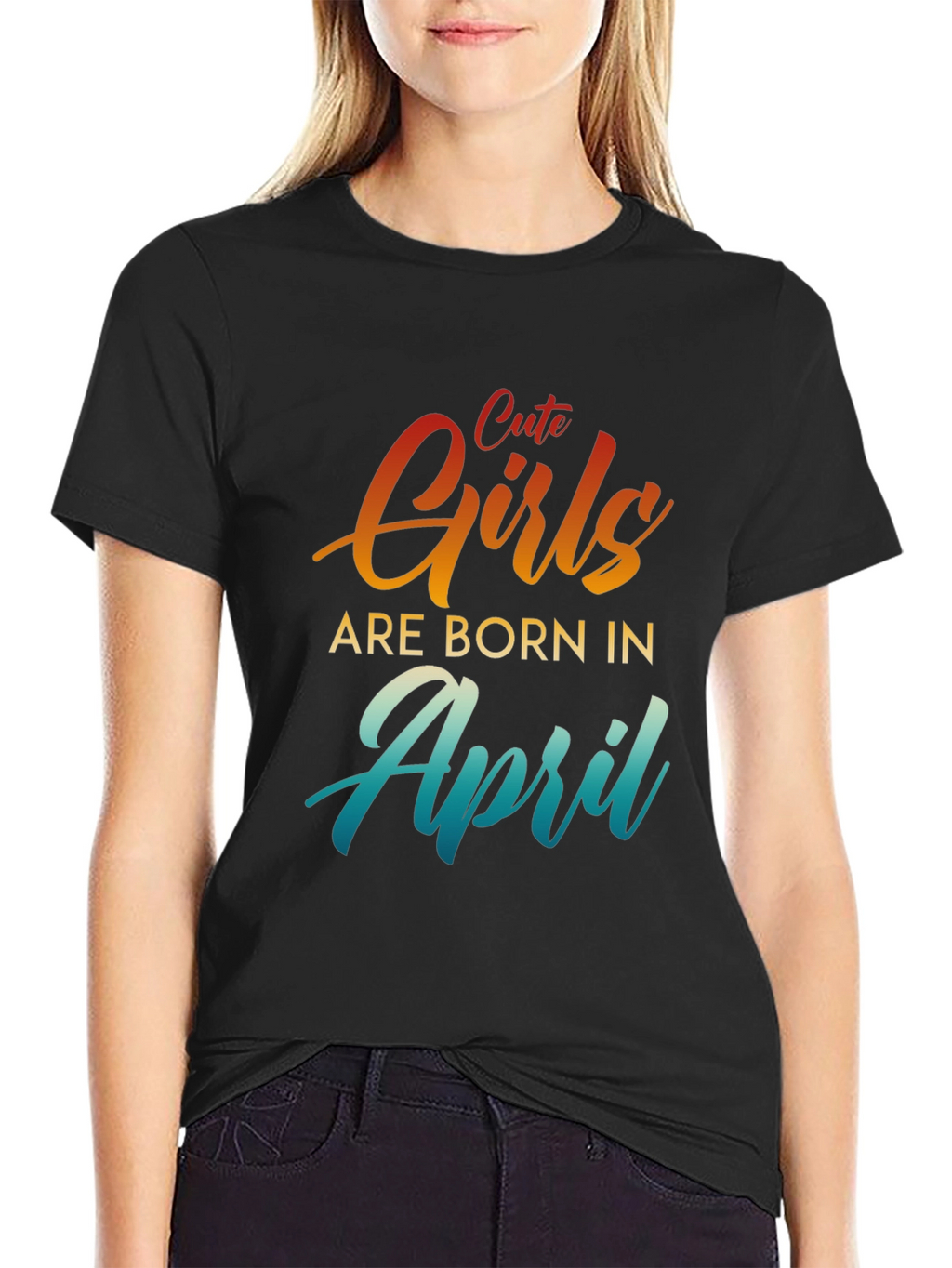 Cute Girls Are Born in April T-Shirt