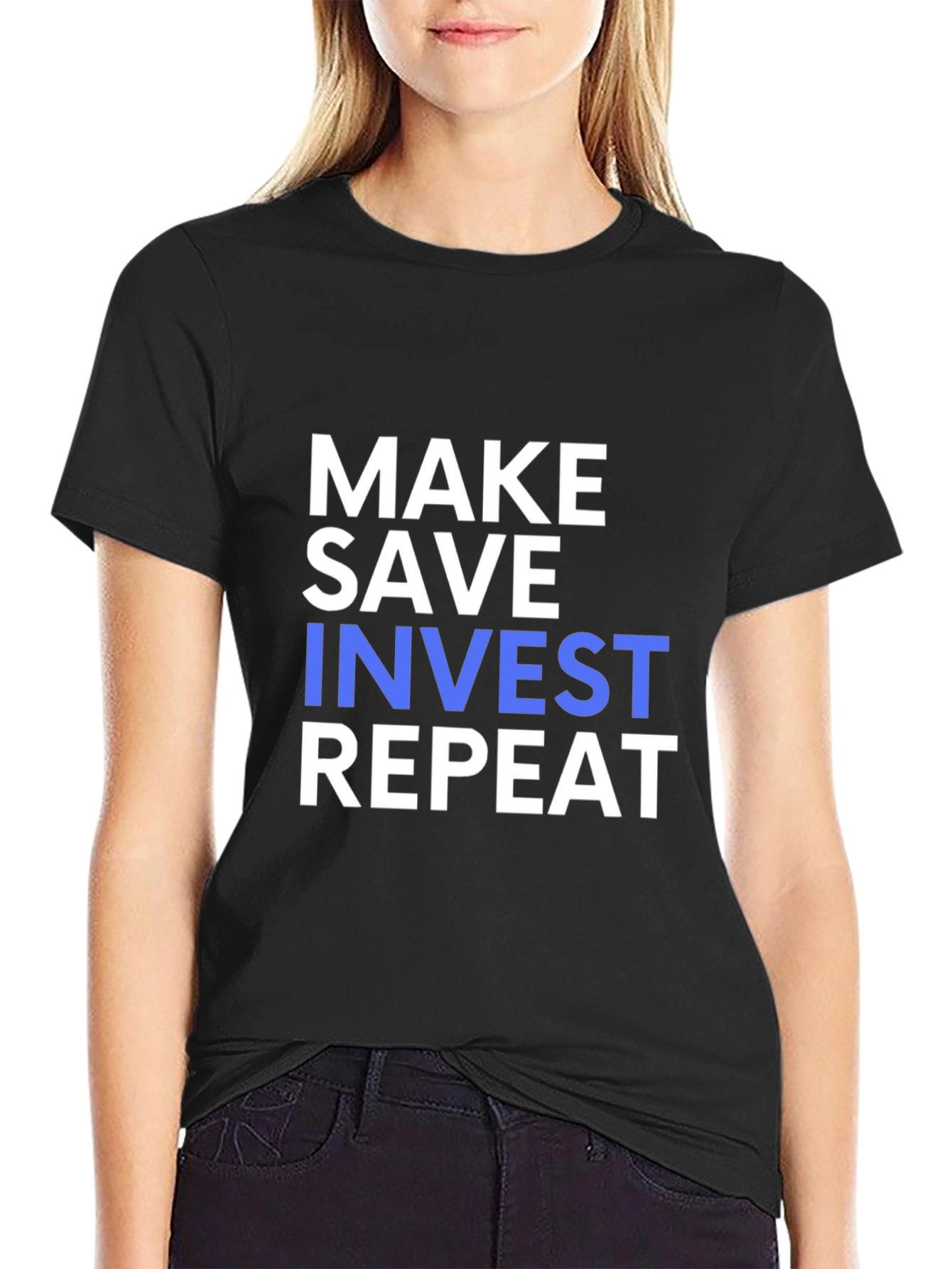 Make Save Invest Repeat T-Shirt