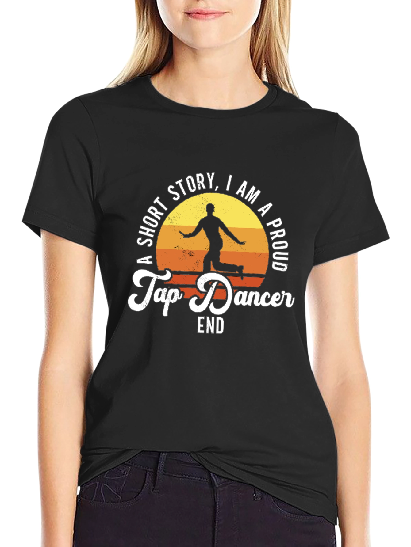 Proud Tap Dancer T-Shirt - A Short Story Tee