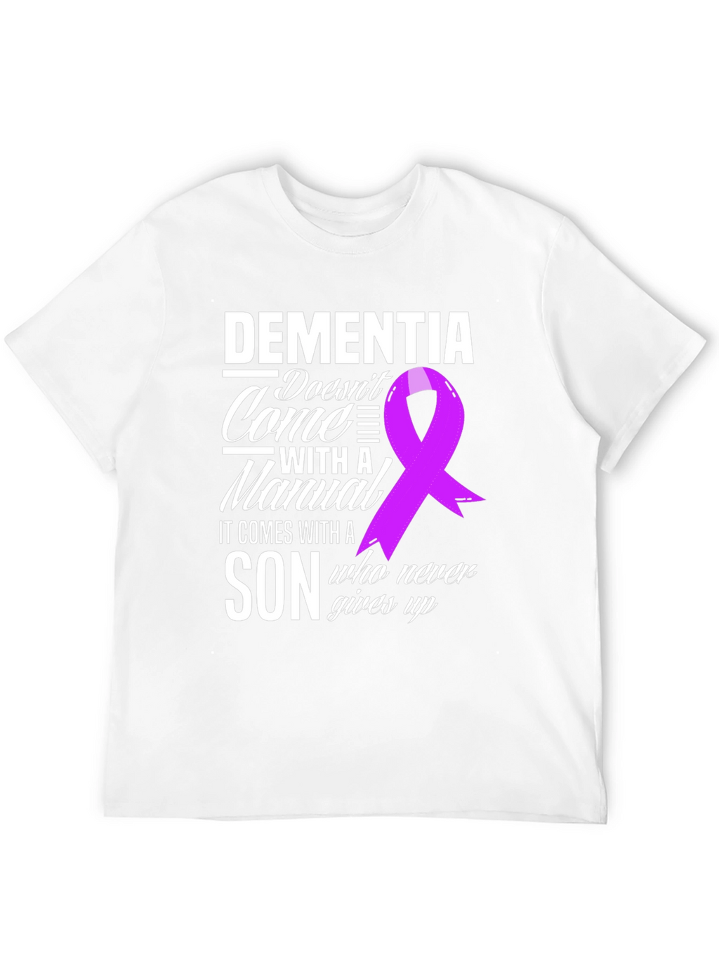 Dementia Awareness T-Shirt: Son Never Gives Up Ribbon Tee
