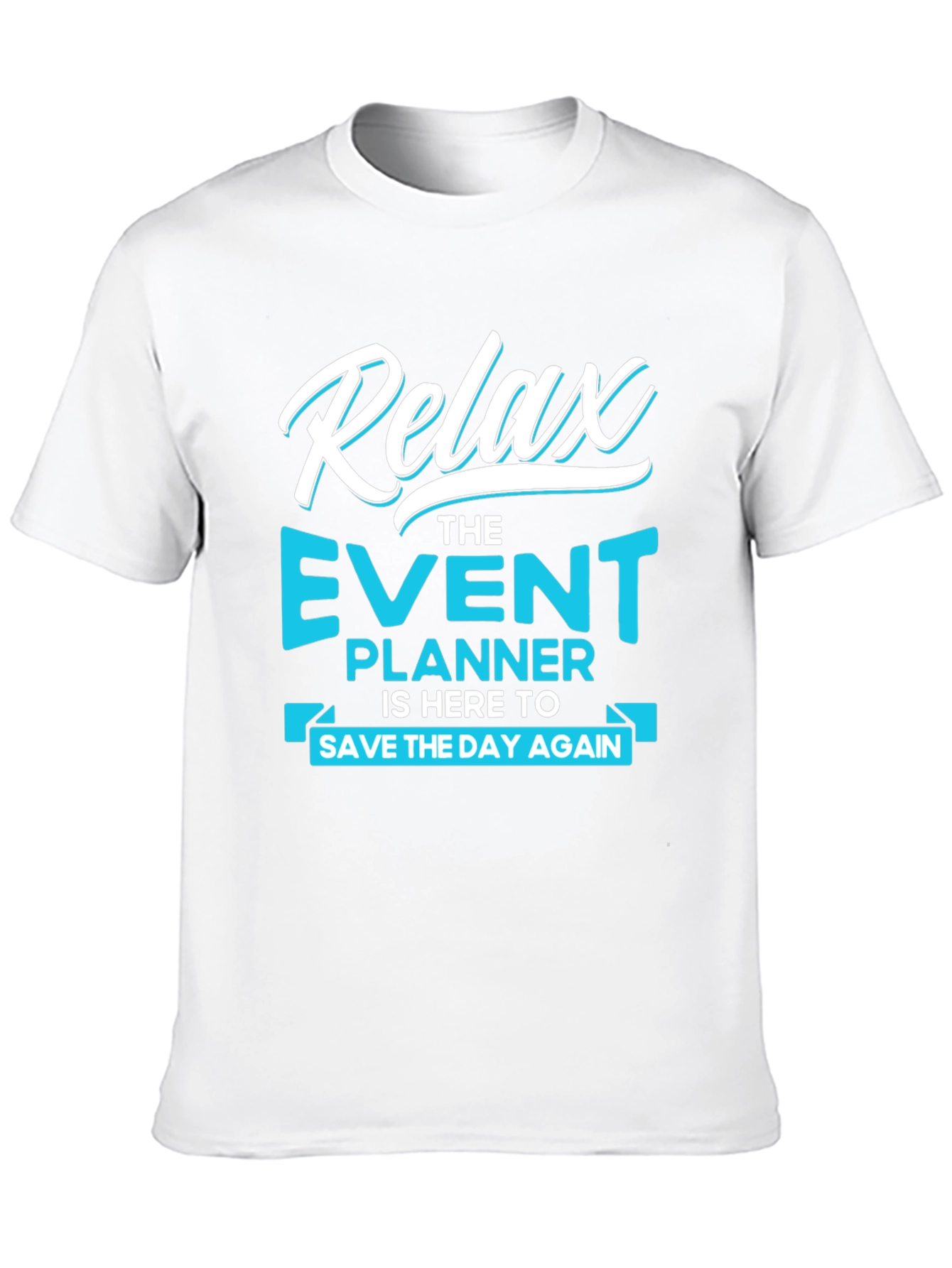 Relax Event Planner Graphic T-Shirt