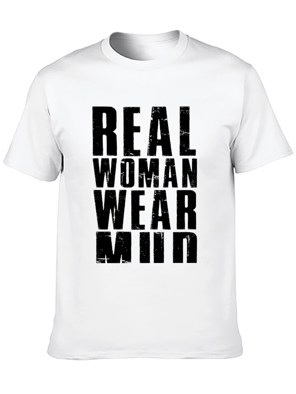 Real Women Wear Mud T-Shirt - Black
