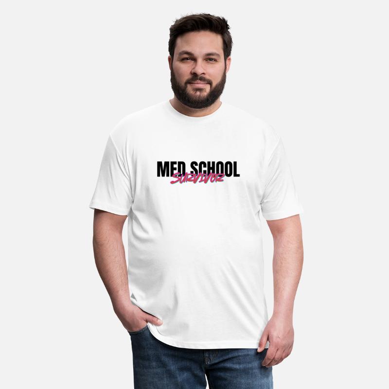 Med School Survivor – Funny & Bold T-Shirt for Med