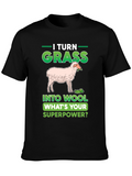 I Turn Grass Into Wool T-Shirt