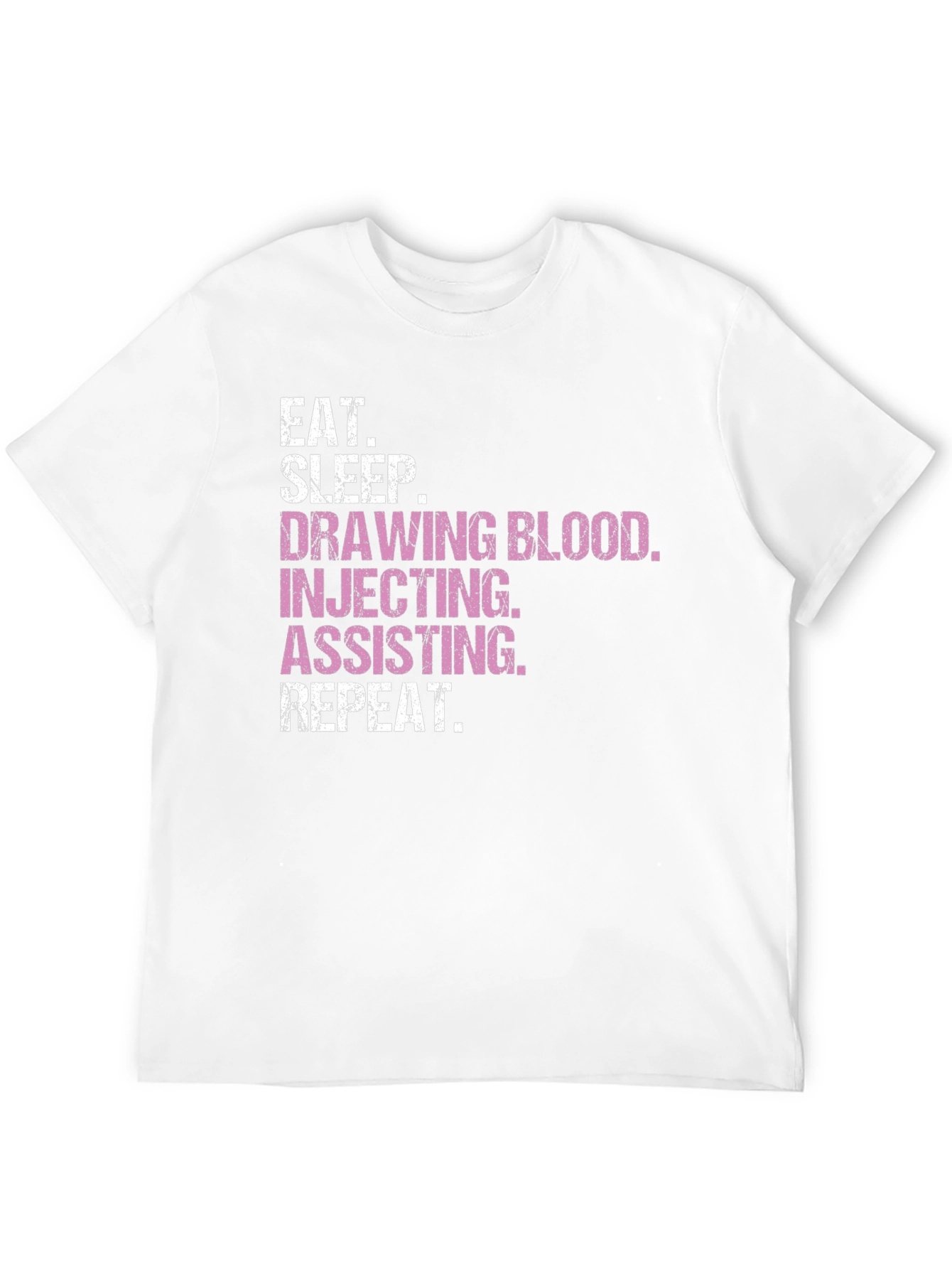 Eat Sleep Draw Blood T-Shirt - Medical Theme