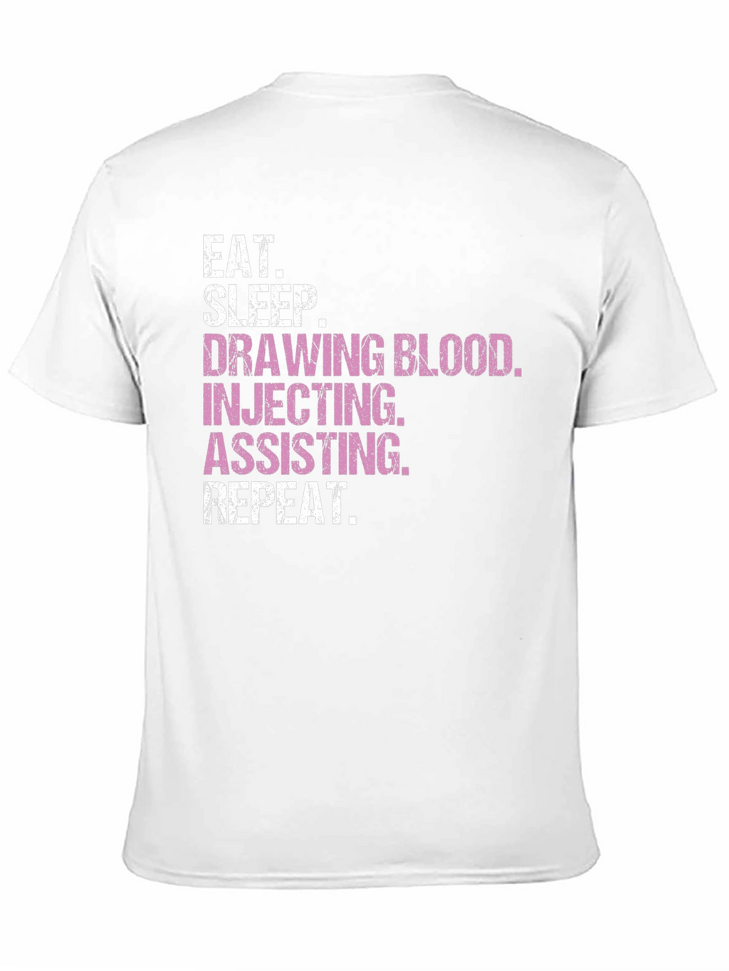Eat Sleep Draw Blood T-Shirt - Medical Theme