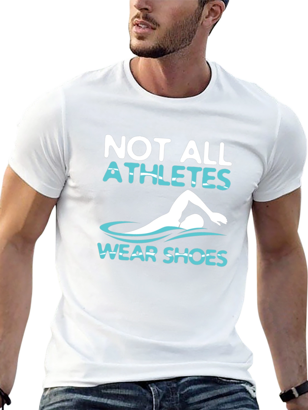Not All Athletes Wear Shoes T-Shirt