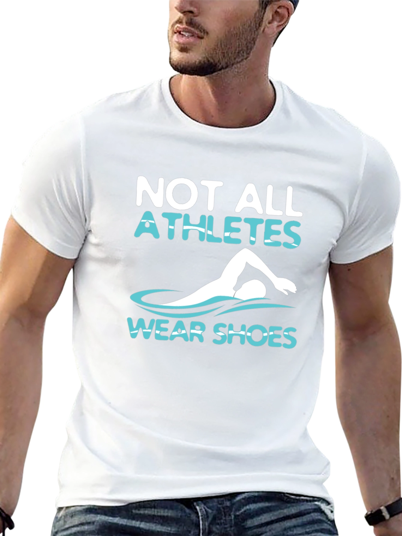Not All Athletes Wear Shoes T-Shirt