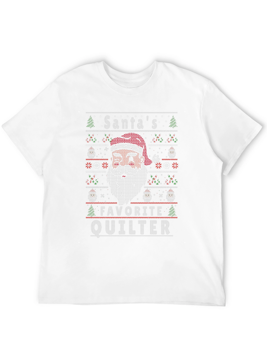 Santas Favorite Quilter Ugly Christmas Sweater T-Shirt
