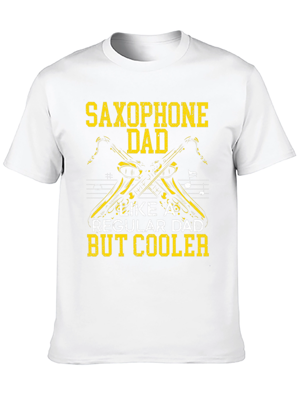 Saxophone Dad T-Shirt - Musician Dad Apparel