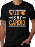 Walking is My Cardio T-Shirt - Funny Fitness Tee