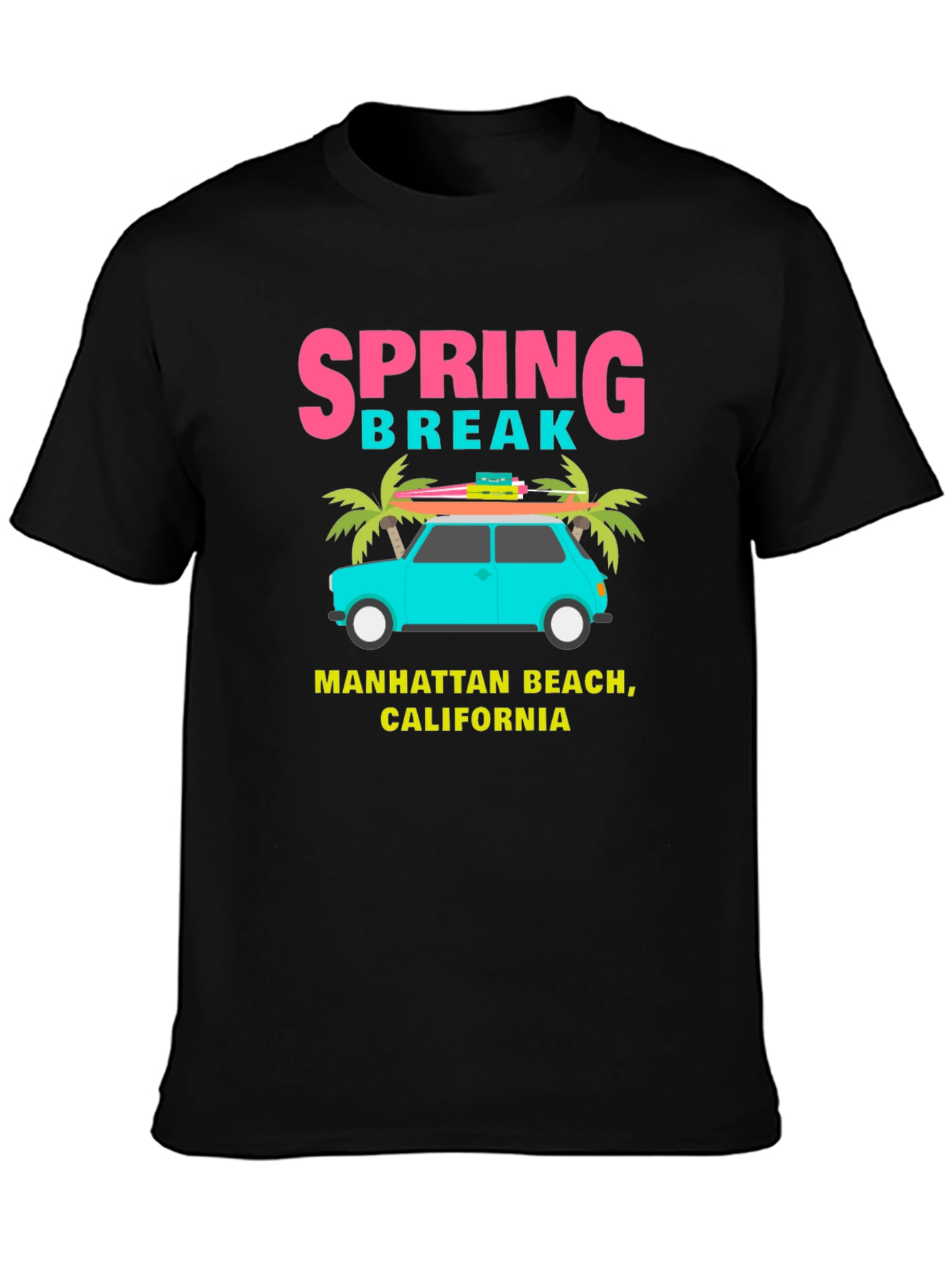 Spring Break Manhattan Beach California T-Shirt