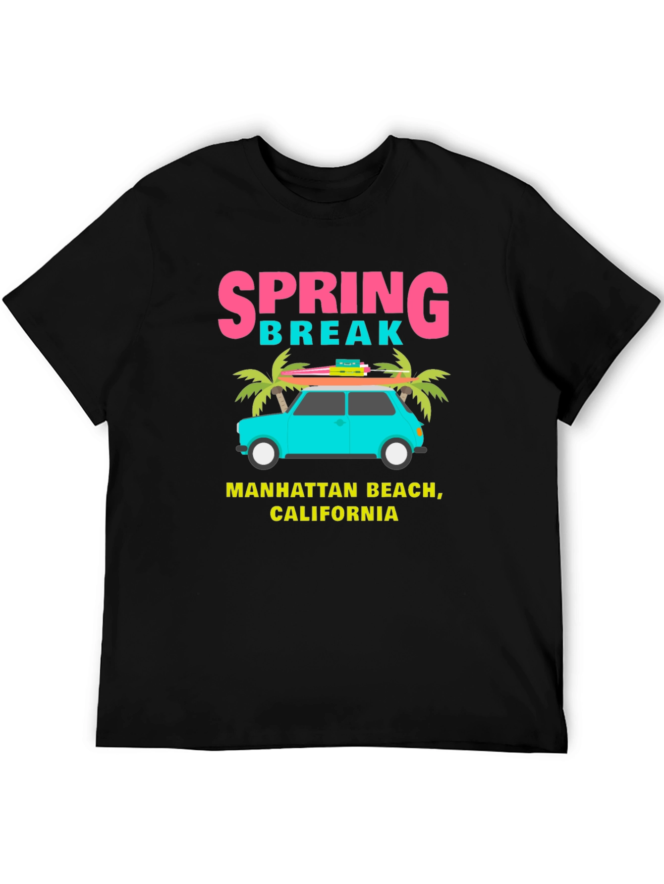 Spring Break Manhattan Beach California T-Shirt