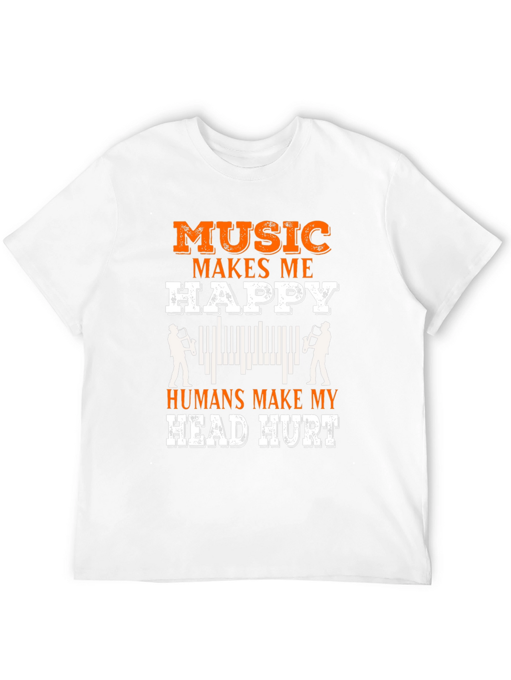 Music Lover Tee: Music Makes Me Happy T-Shirt