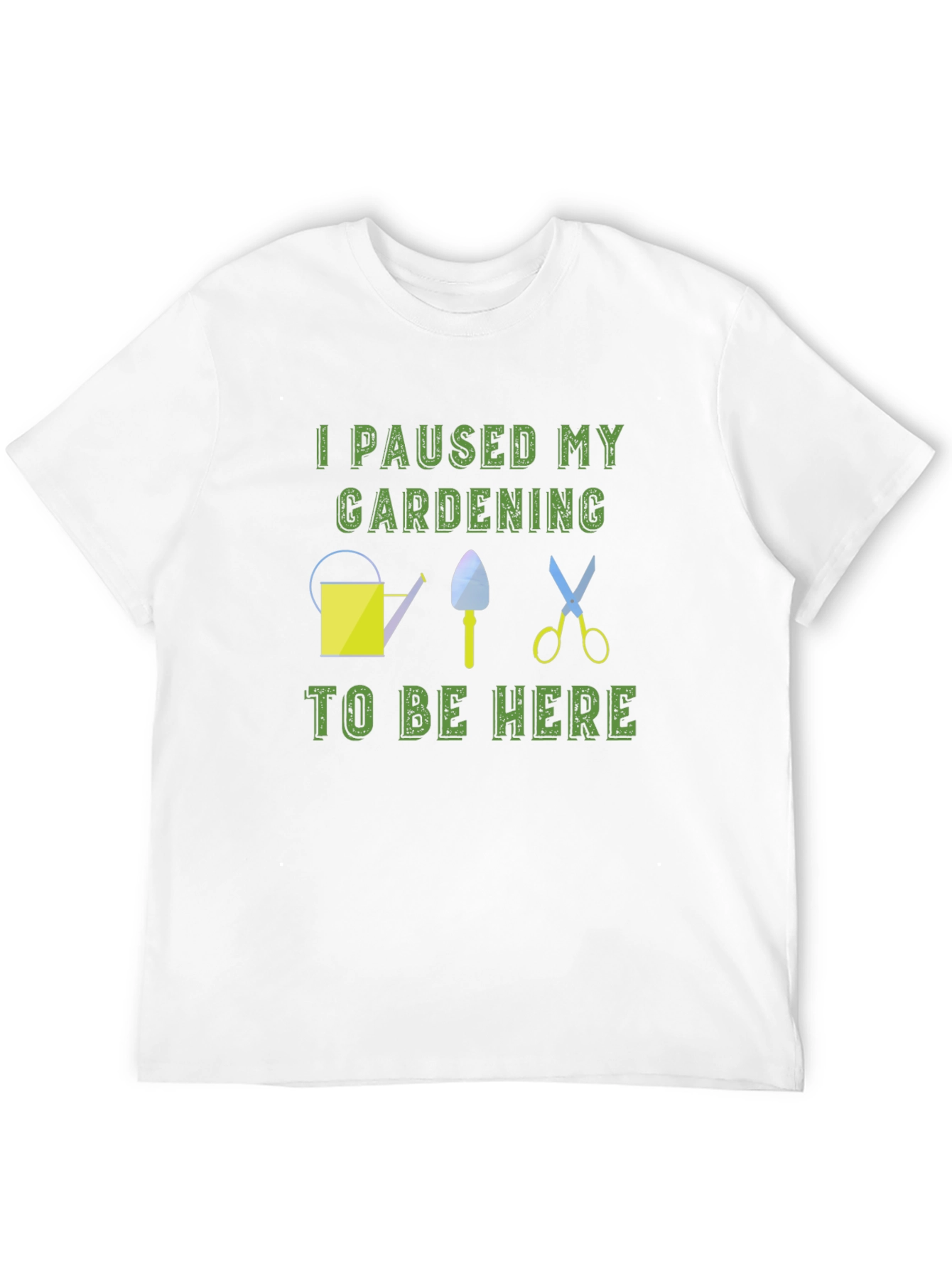 Gardening Humor T-Shirt