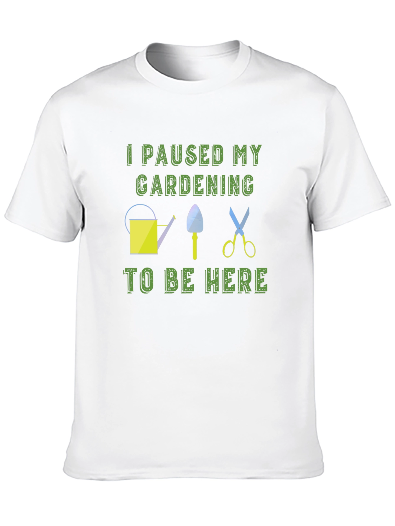 Gardening Humor T-Shirt