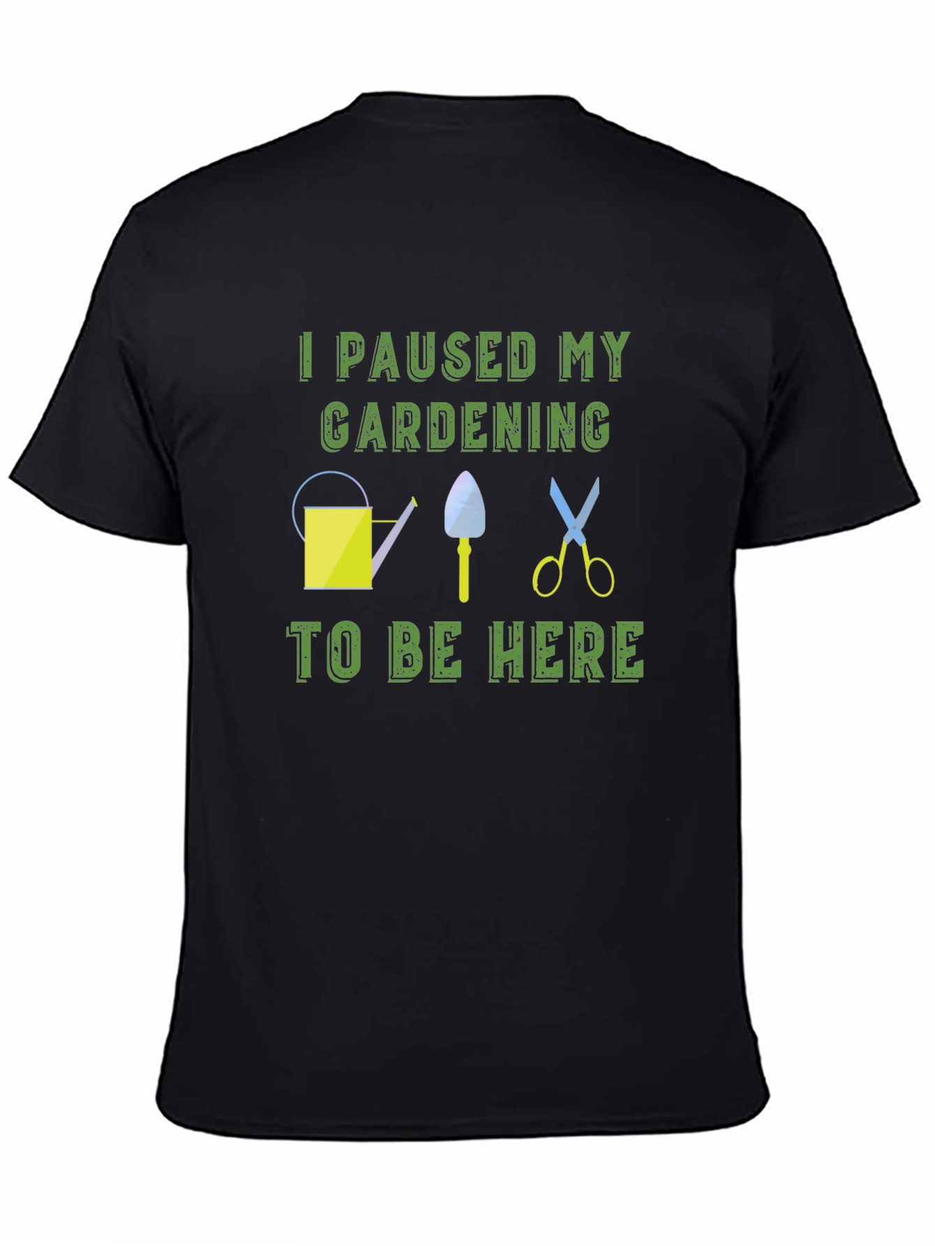 Gardening Humor T-Shirt