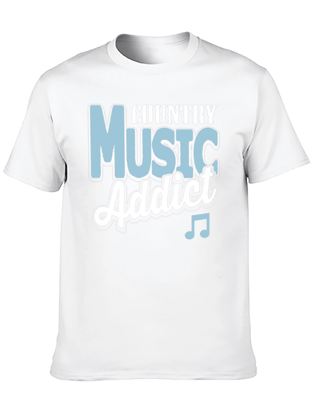 Country Music Addict T-Shirt