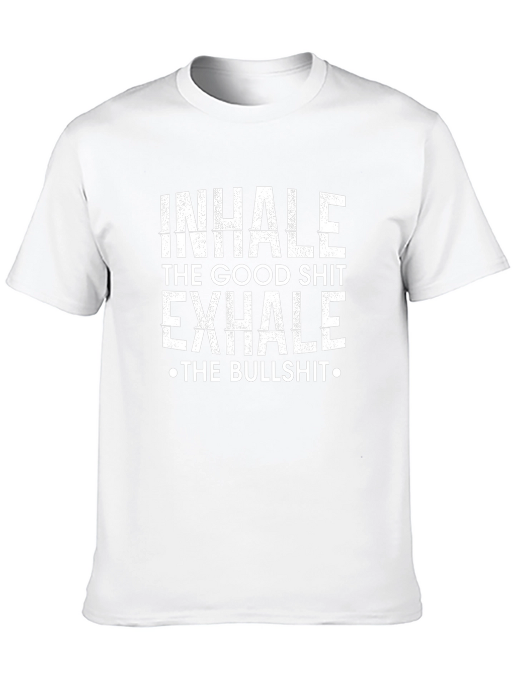 Inhale Exhale Graphic Tee - Trendy Slogan T-Shirt