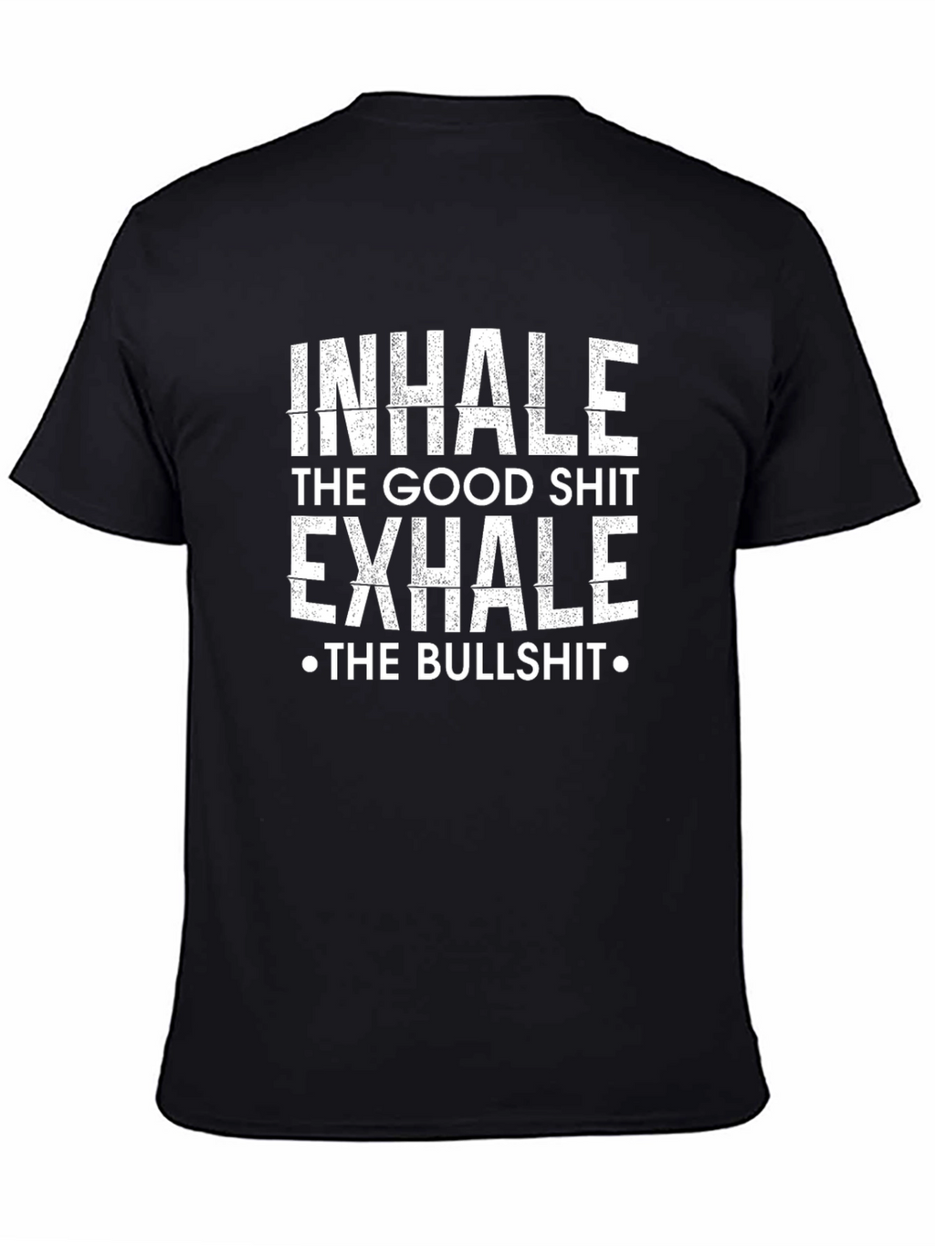Inhale Exhale Graphic Tee - Trendy Slogan T-Shirt