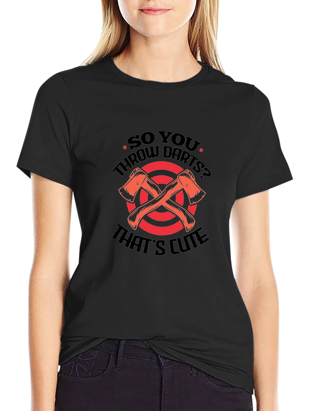 Axe Throwing T-Shirt - So You Throw Darts?