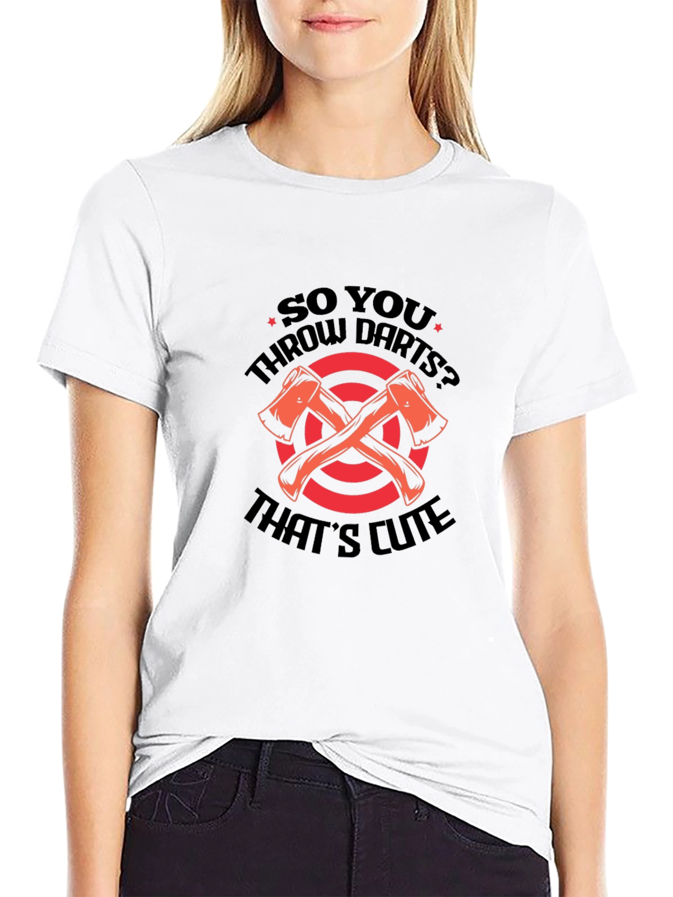 Axe Throwing T-Shirt - So You Throw Darts?