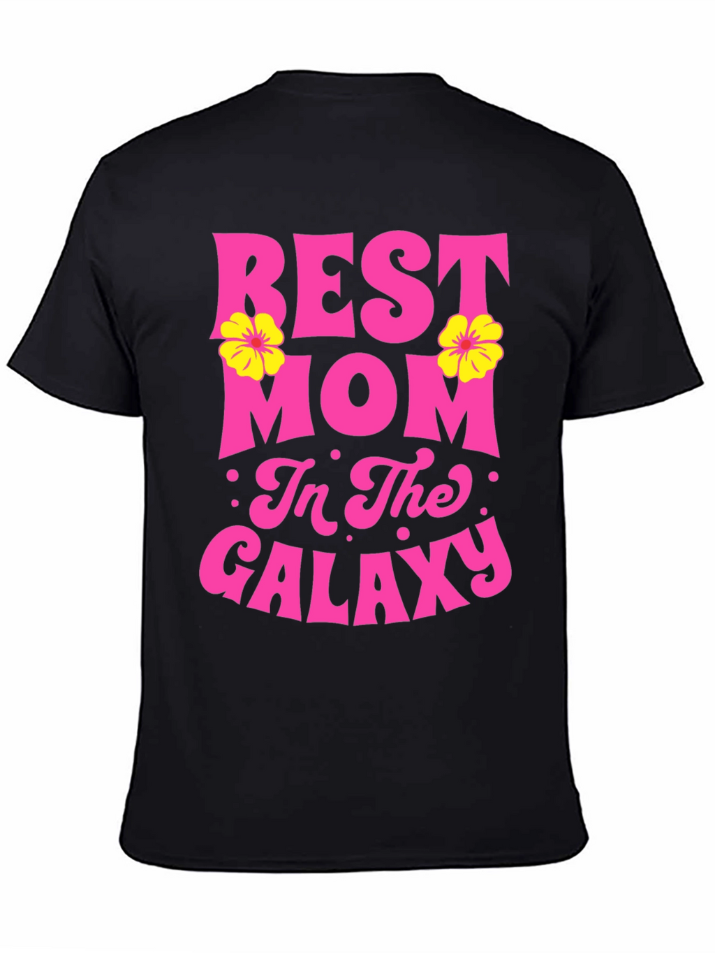 Best Mom In The Galaxy T-Shirt