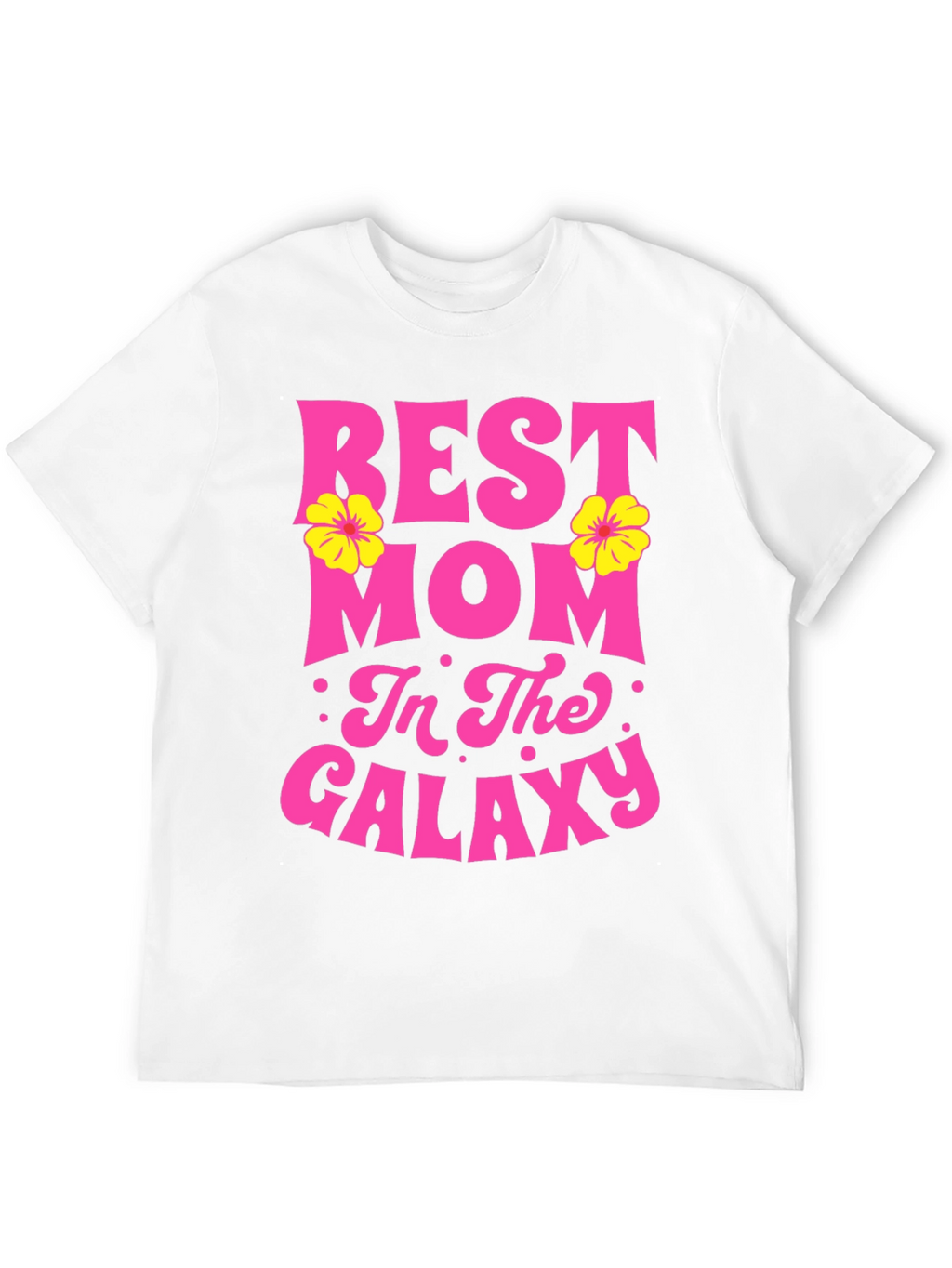 Best Mom In The Galaxy T-Shirt