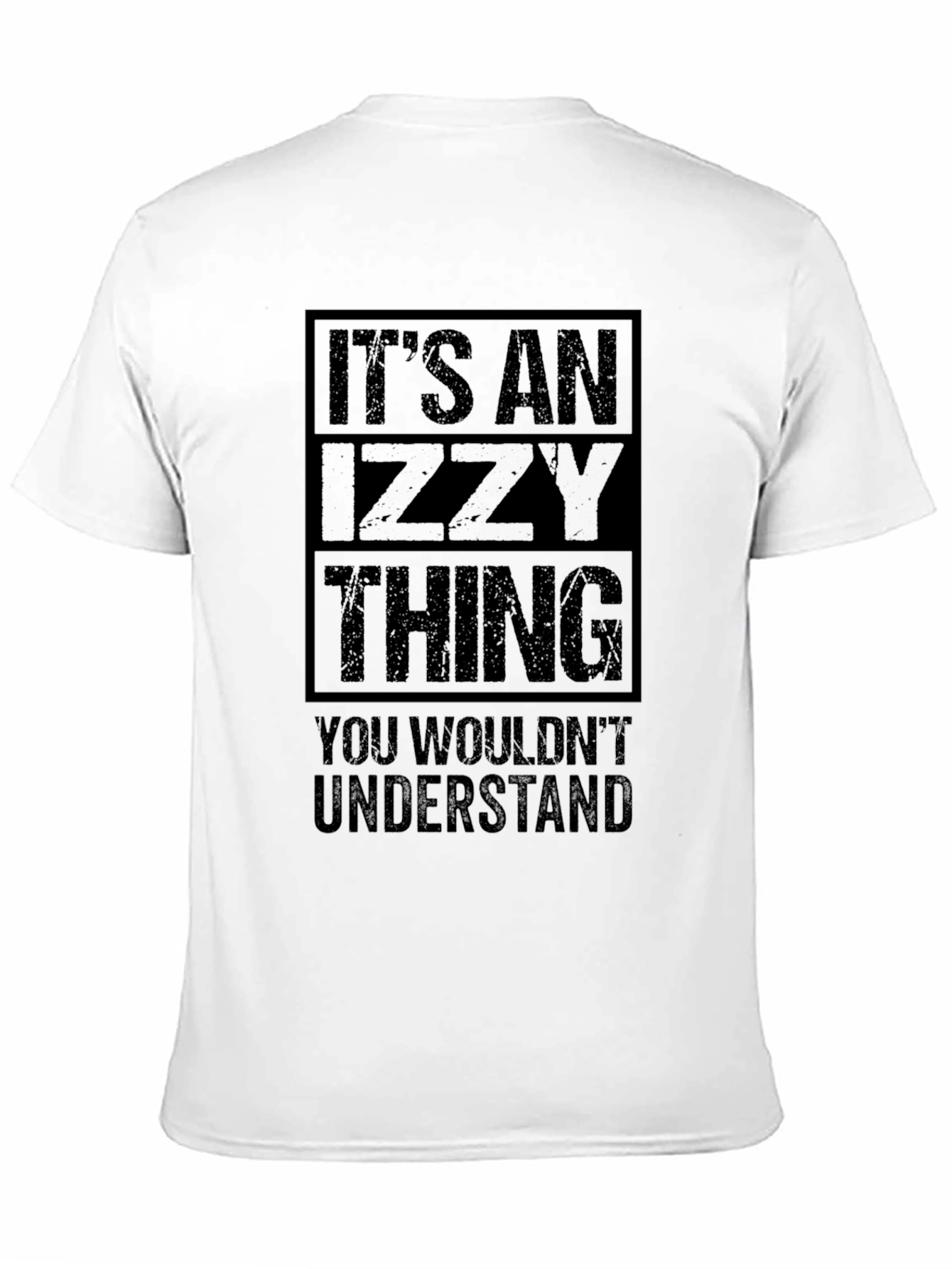 Its An Izzy Thing T-Shirt