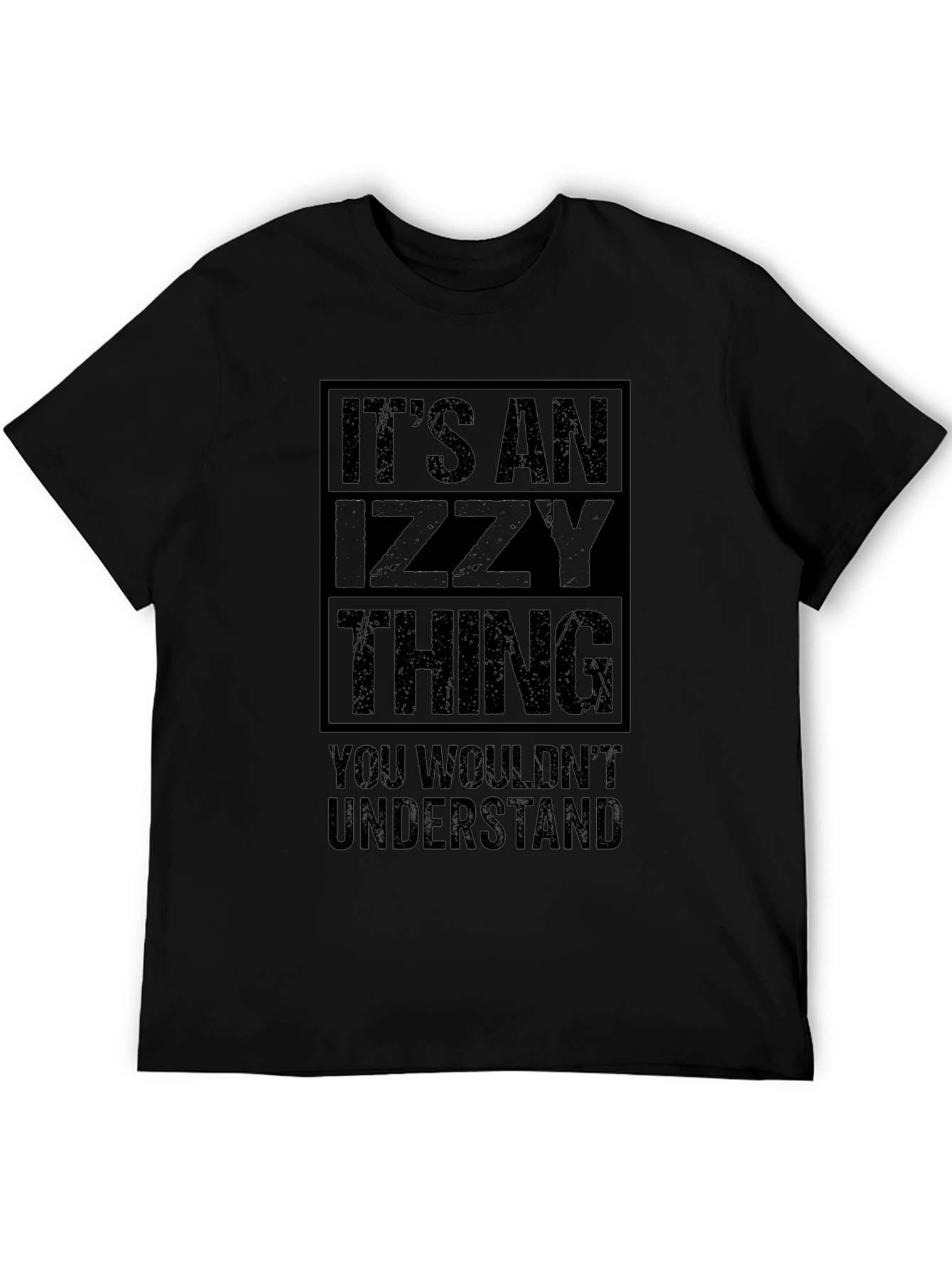 Its An Izzy Thing T-Shirt
