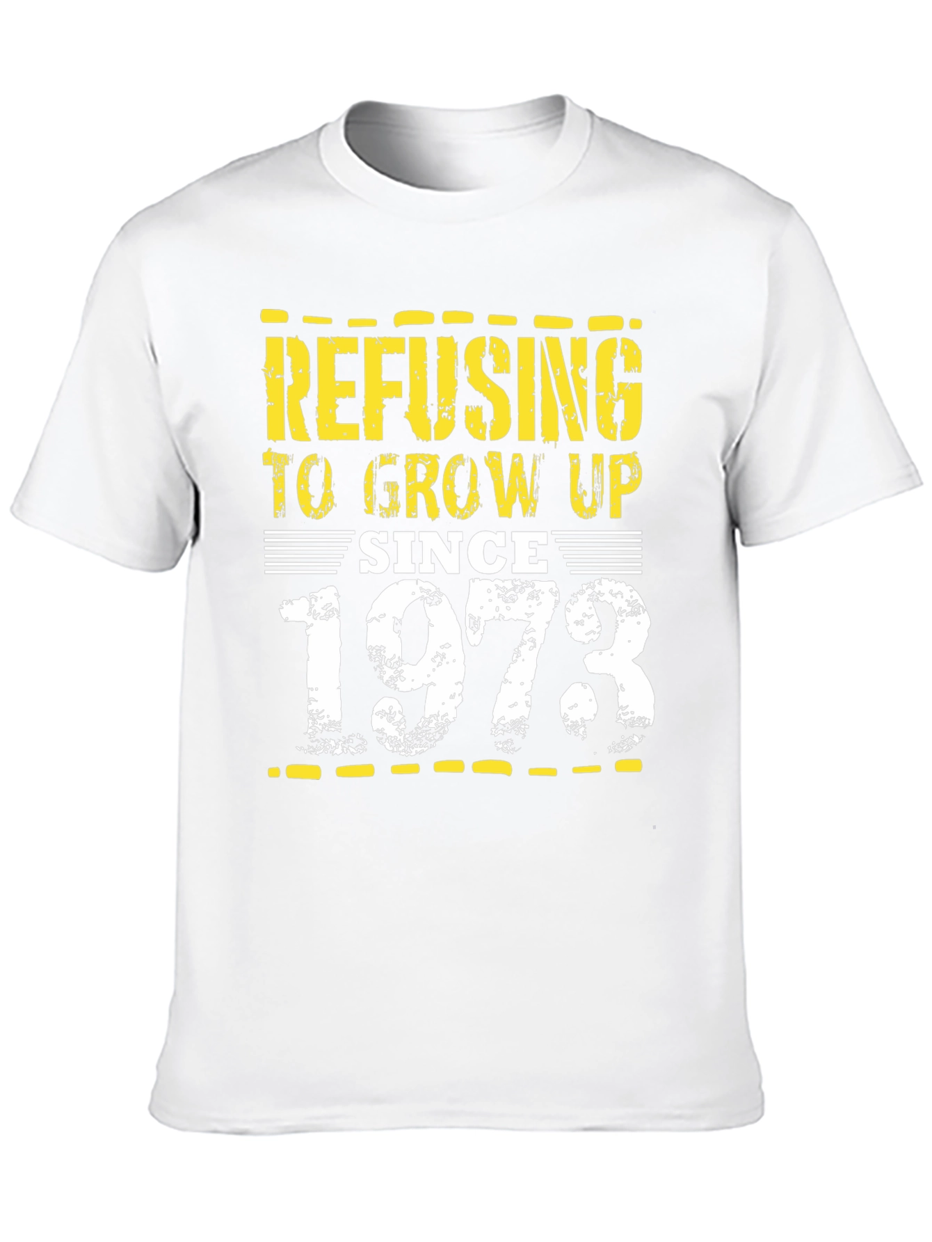 Refusing to Grow Up Since 1973 Black T-Shirt
